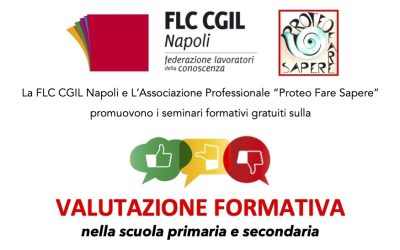 FLC CGIL Napoli & Proteo Fare Sapere: Atti dei seminari sulla valutazione – gennaio 2021