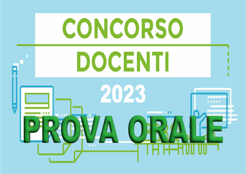 Corso di accompagnamento alla Prova Orale del Concorso a Cattedra Docenti 2023